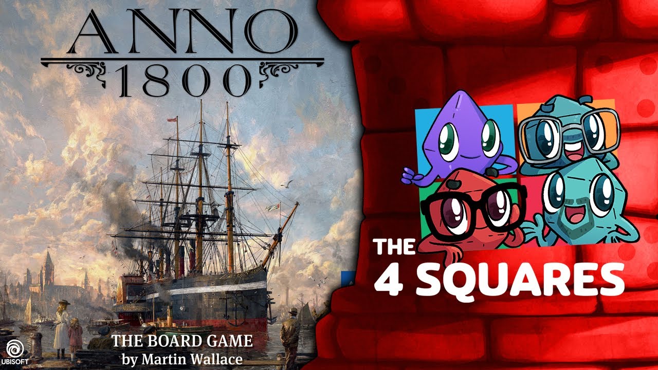 The 4 Squares Review - Anno 1800