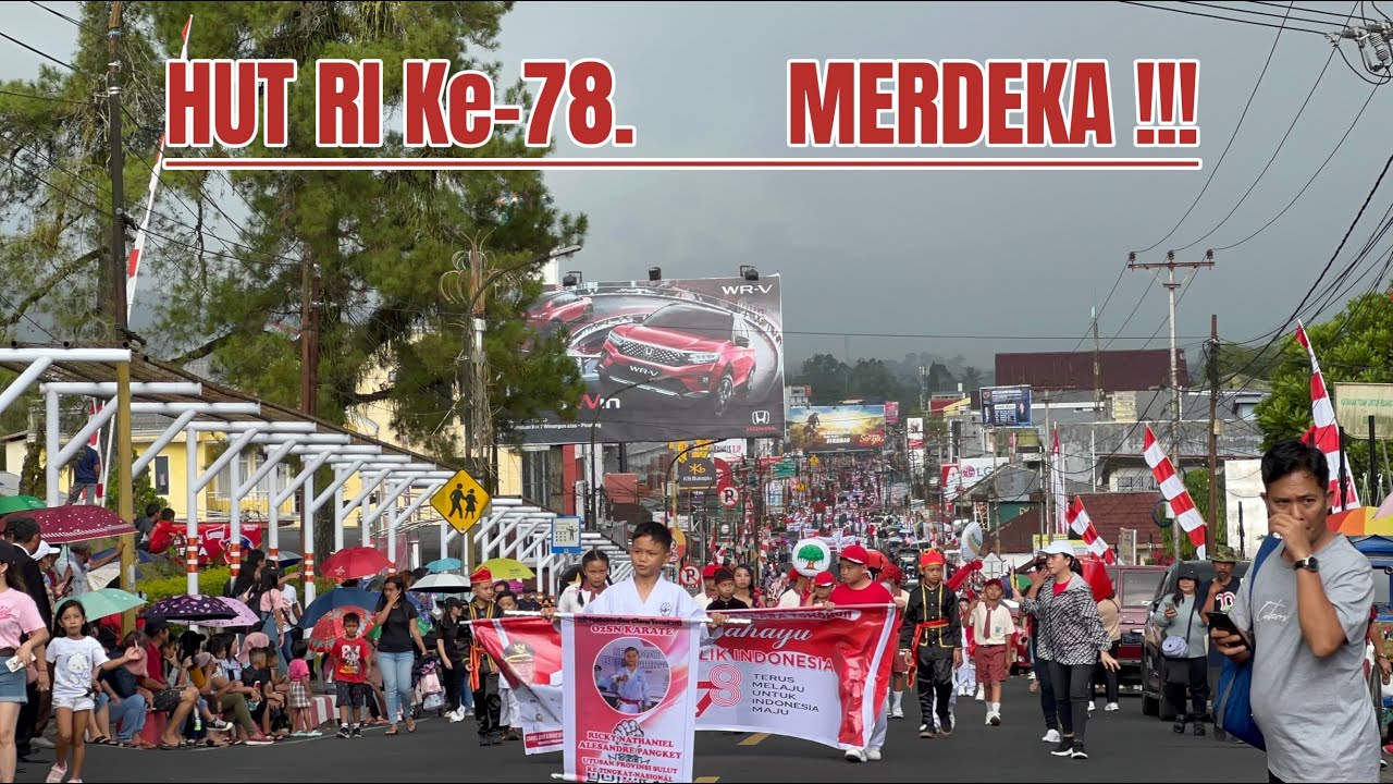 HUT RI Ke-78 Spektakuler ! Pawai 17 Agustus 2023 di Kota Tomohon