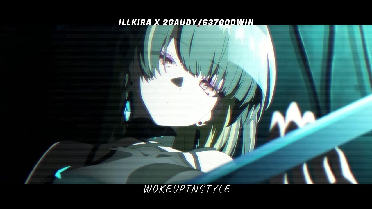ILLKIRA - wokeupinstyle (Ft.2gaudy/637Godwin)