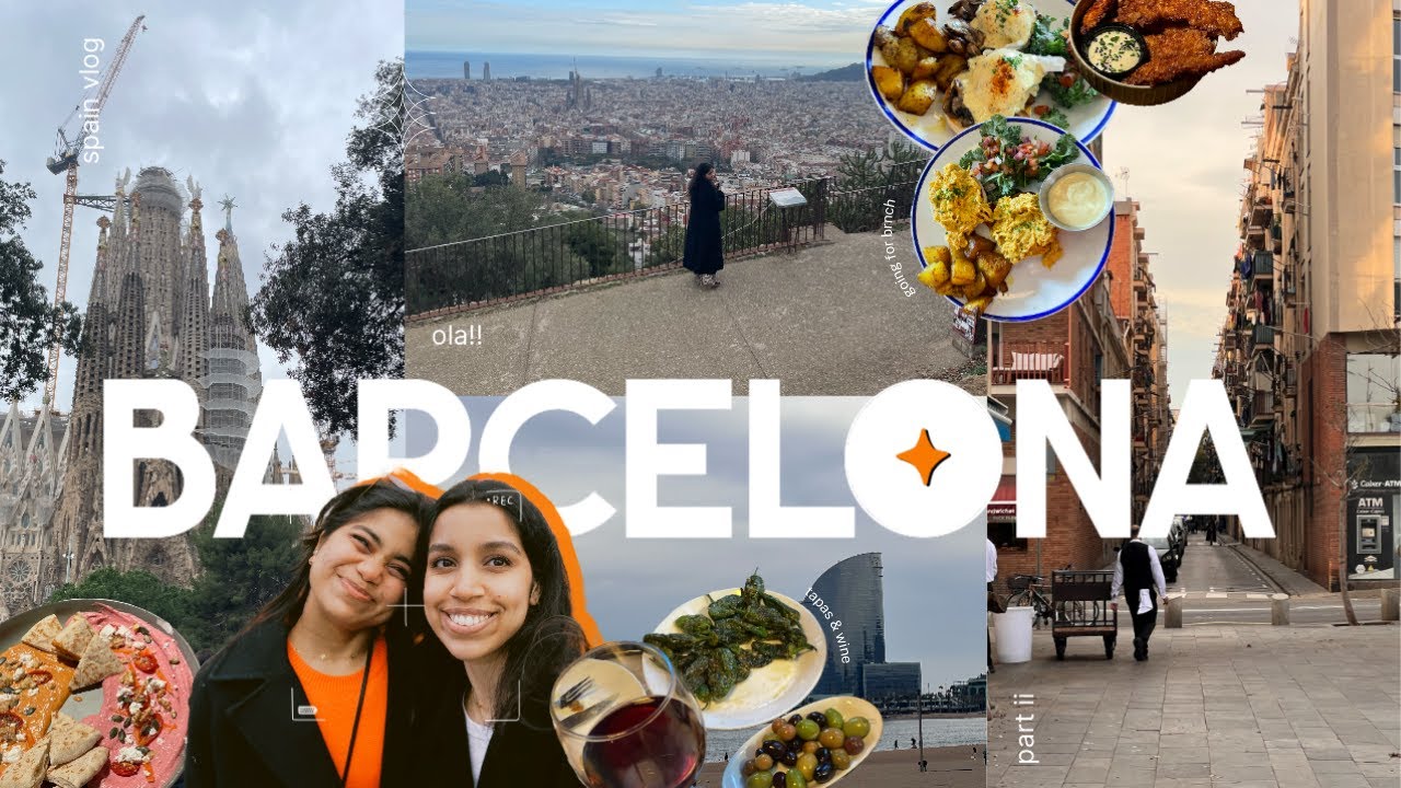 spain travel vlog - Barcelona - ep 2 // sightseeing, tapas, shopping & more