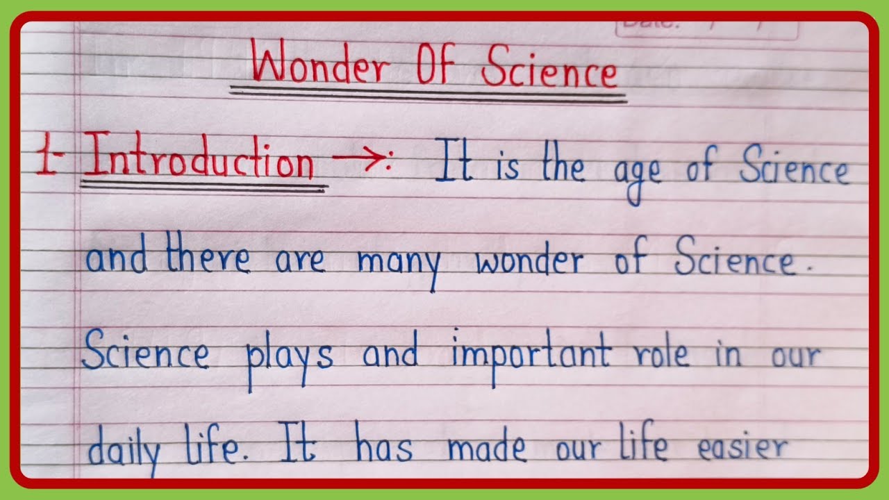 Essay On Wonder Of Science In English | Essay On Wonder Of Science I Wonder Of Science Essay |