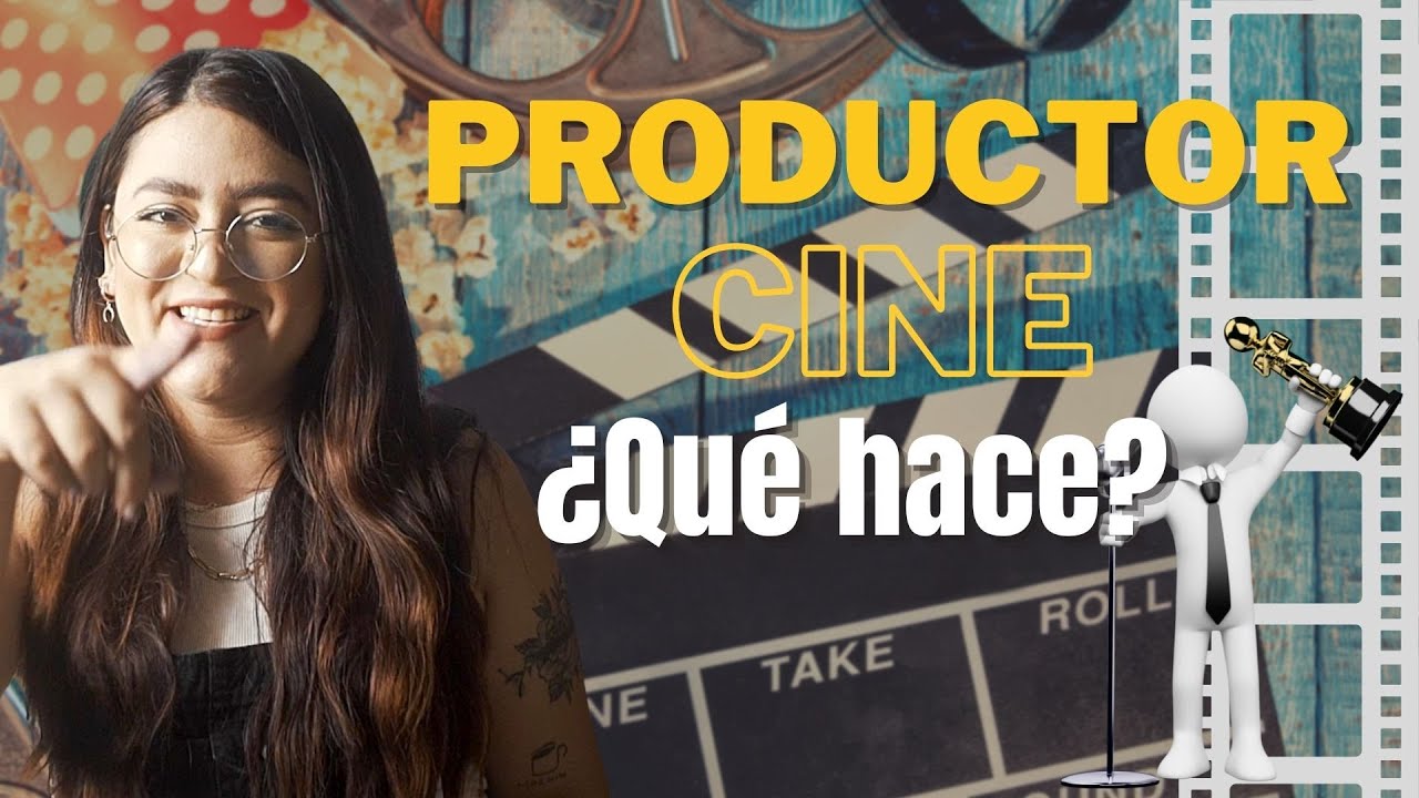 Productor Cinematografico (características y tips)