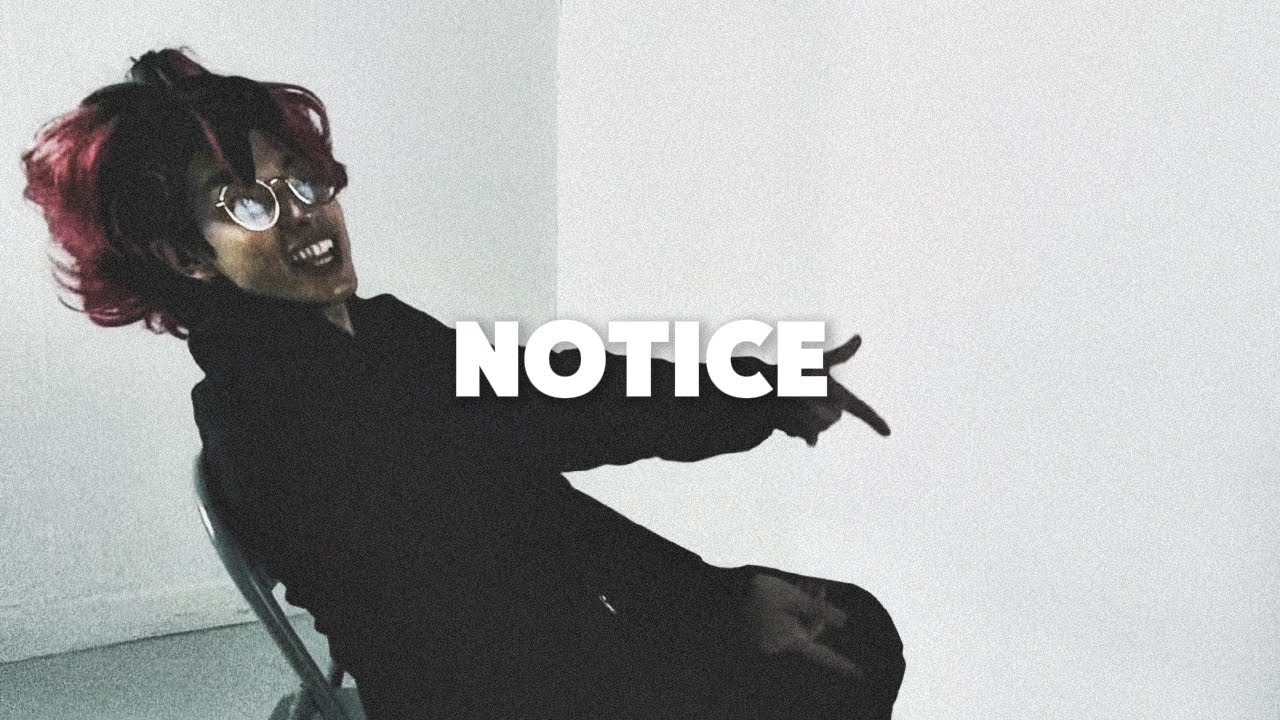 illkira - NOTICE [Official Visualizer]
