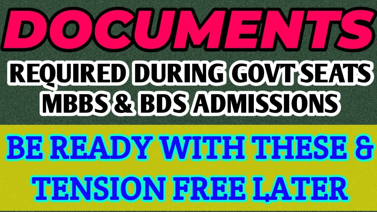 DOCUMENTS REQUIRED FOR MBBS AND BDS GOVERNMENT SEAT ADMISSION // KEA NEET COUNSELLING 2020