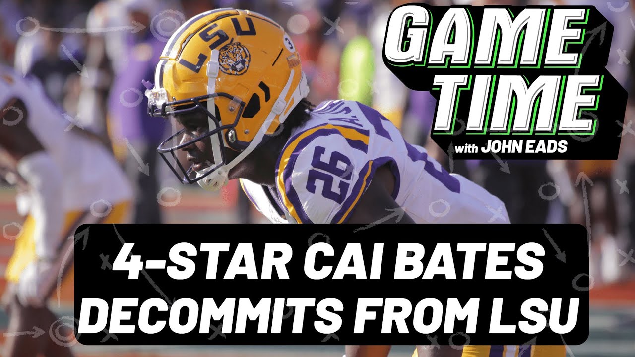 4-Star Cornerback Cai Bates DECOMMITS FROM LSU...Now What?