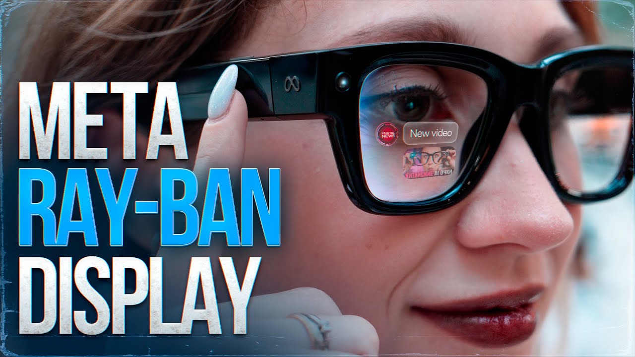 AR-очки Будущего Уже Здесь! Обзор Ray-Ban Meta Display + Нейробраслет