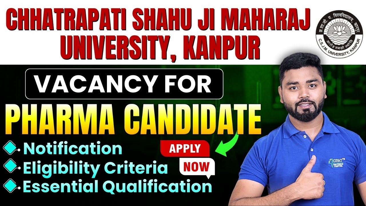 CSJM University Kanpur Pharmacy Jobs | Eligibility & Apply Process