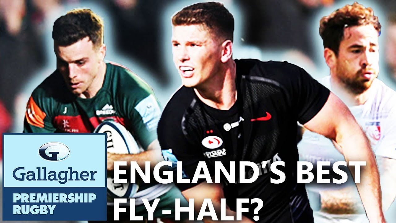 Who Is The Best English Fly-Half In The Prem? | Gallagher Premiership