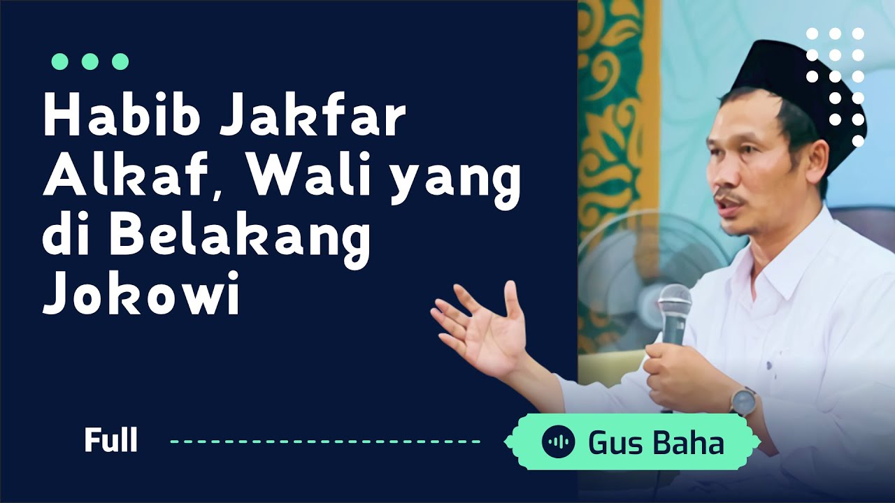 Habib Jakfar Alkaf, Wali yang di Belakang Jokowi