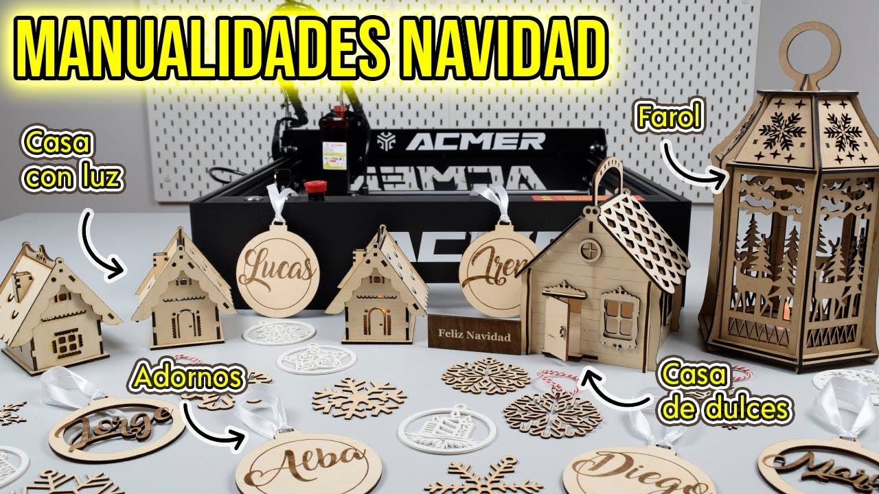 7 MANUALIDADES para NAVIDAD para disfrutar con tu máquina de CORTE Y GRABADO LÁSER ACMER P1