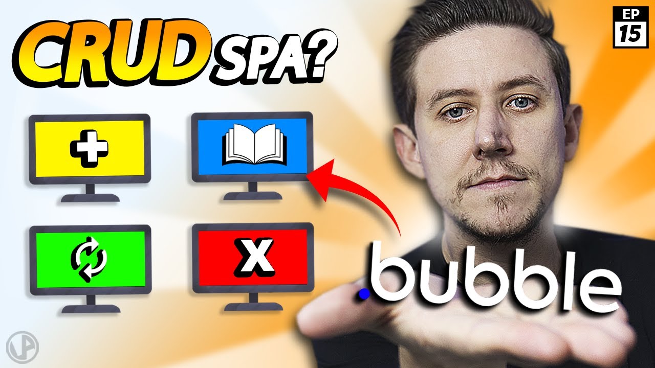 COMO CRIAR UM CRUD EM SPA? - Ep15 CRIE APP COM BUBBLE