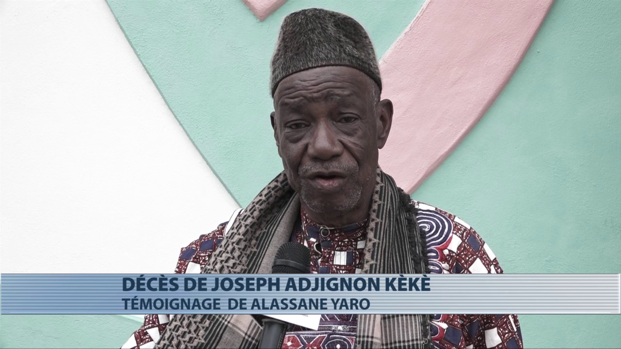 Décès de Joseph Kèkè, témoignage de Alassane Yaro