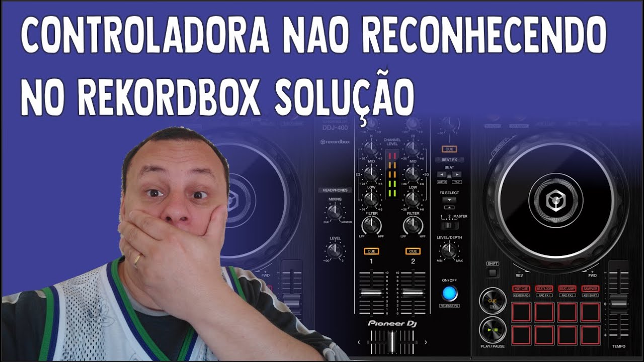 CONTROLADORA NAO RECONHECENDO NO REKORDBOX