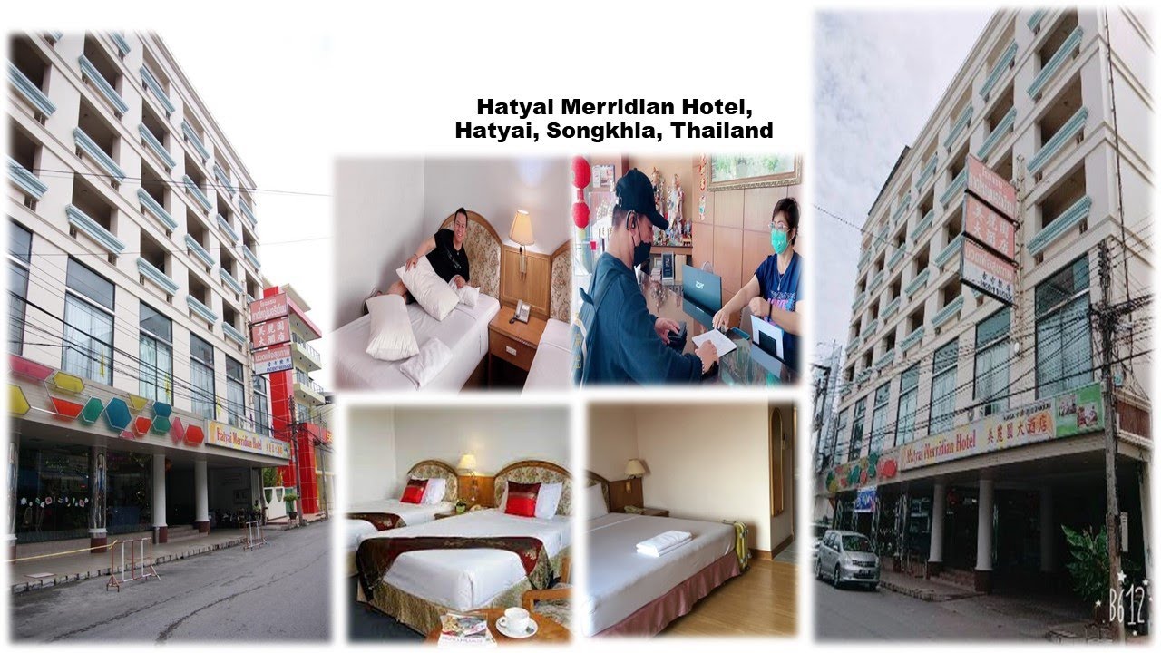 Hatyai Merridian Hotel/Budget Hotel/Hat Yai/Best hotels Hatyai/Family  Hotel/Meridian Hotel