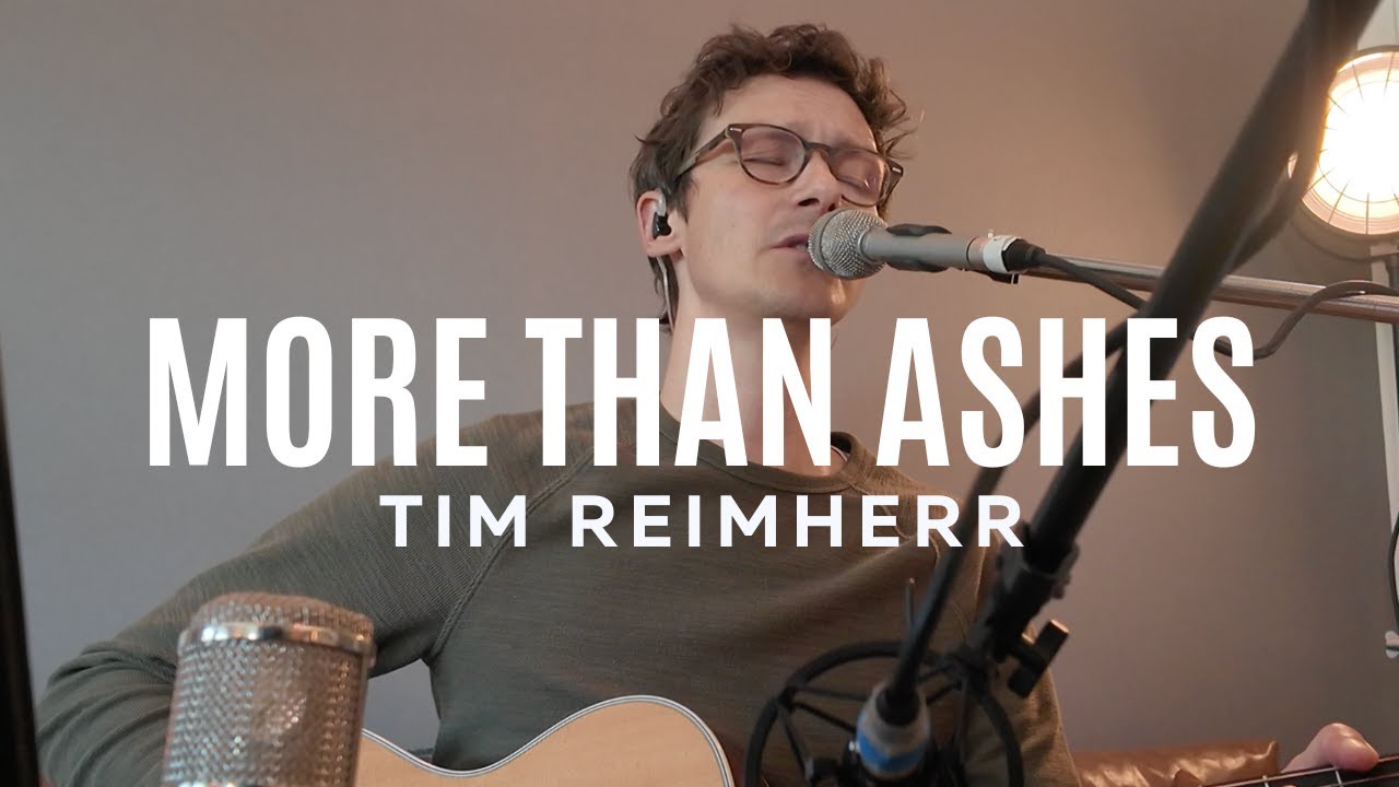 Tim Reimherr - More Than Ashes | Gentle Soaking Worship