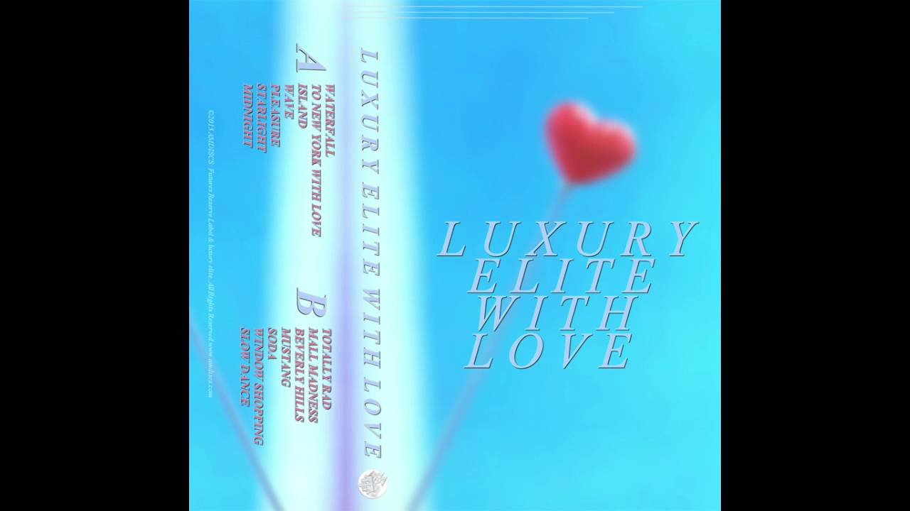 luxury elite : with love