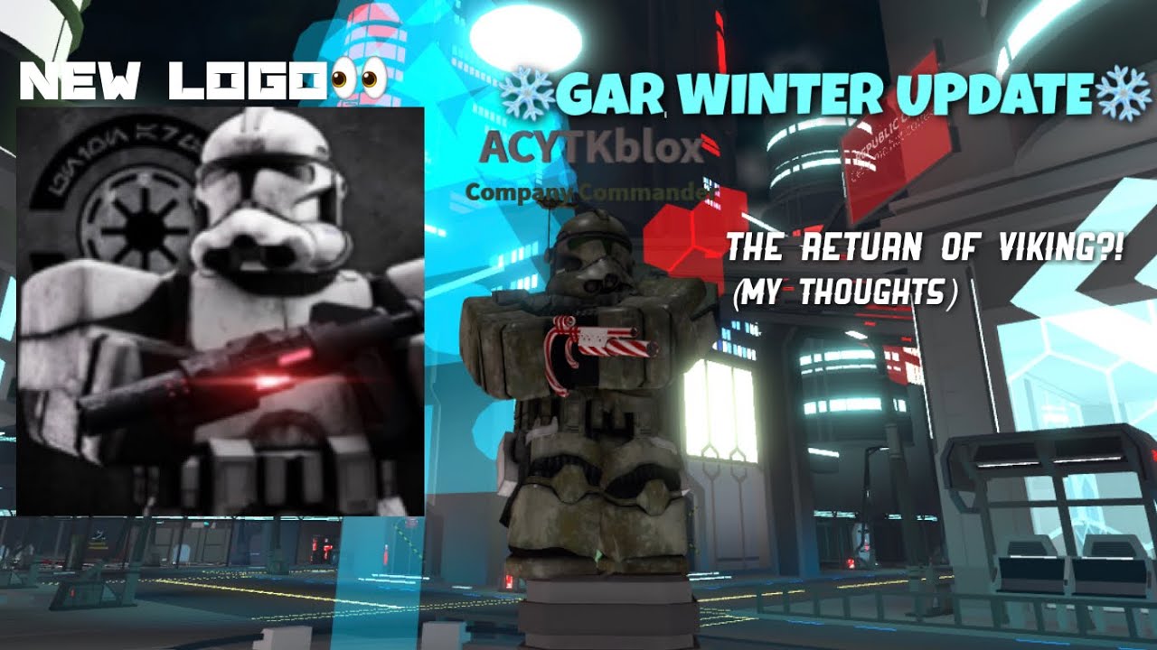 GAR WINTER UPDATE 🥶❄️ (IM BACK) | Roblox Coruscant | VikingLaw / RainyLofi GAR