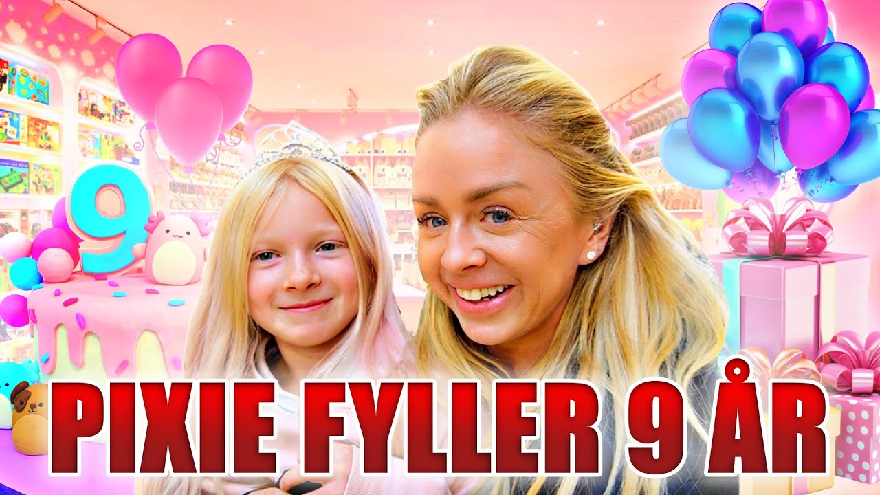 12 TIMMAR MED PiXIE  SOM FYLLER 9 år  💲💲💲😱