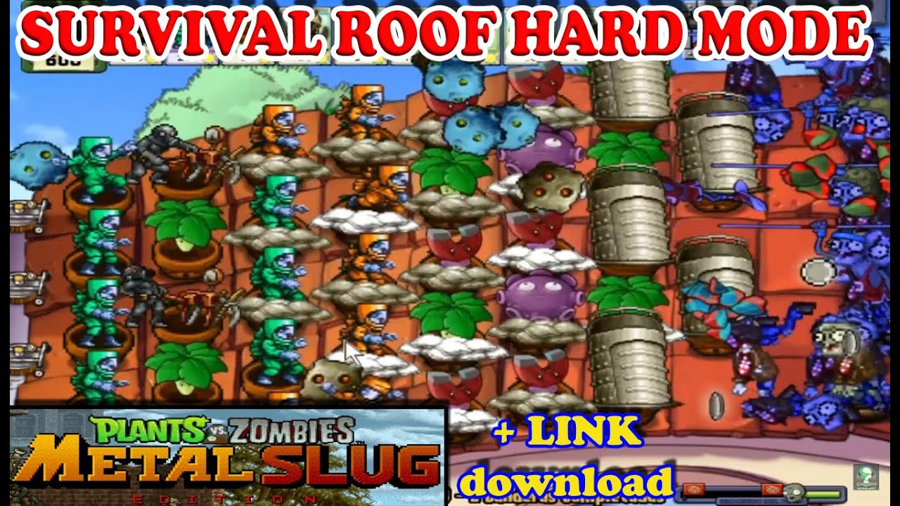 PVZ MOD METAL SLUG Survival ROOF HARD - PLANTS VS ZOMBIES NO CHEAT + Link Download