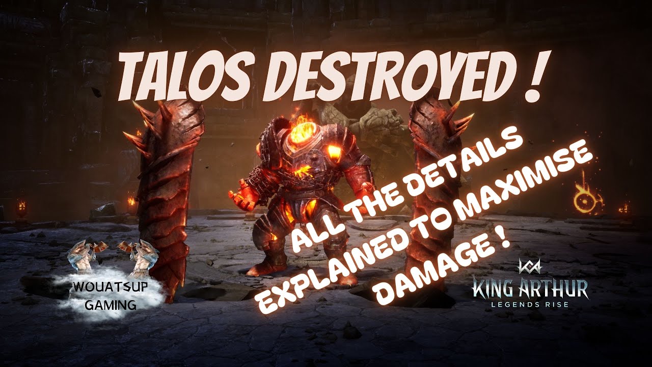 KING ARTHUR: LEGENDS RISE : WE DESTROY FLAME TALOS !