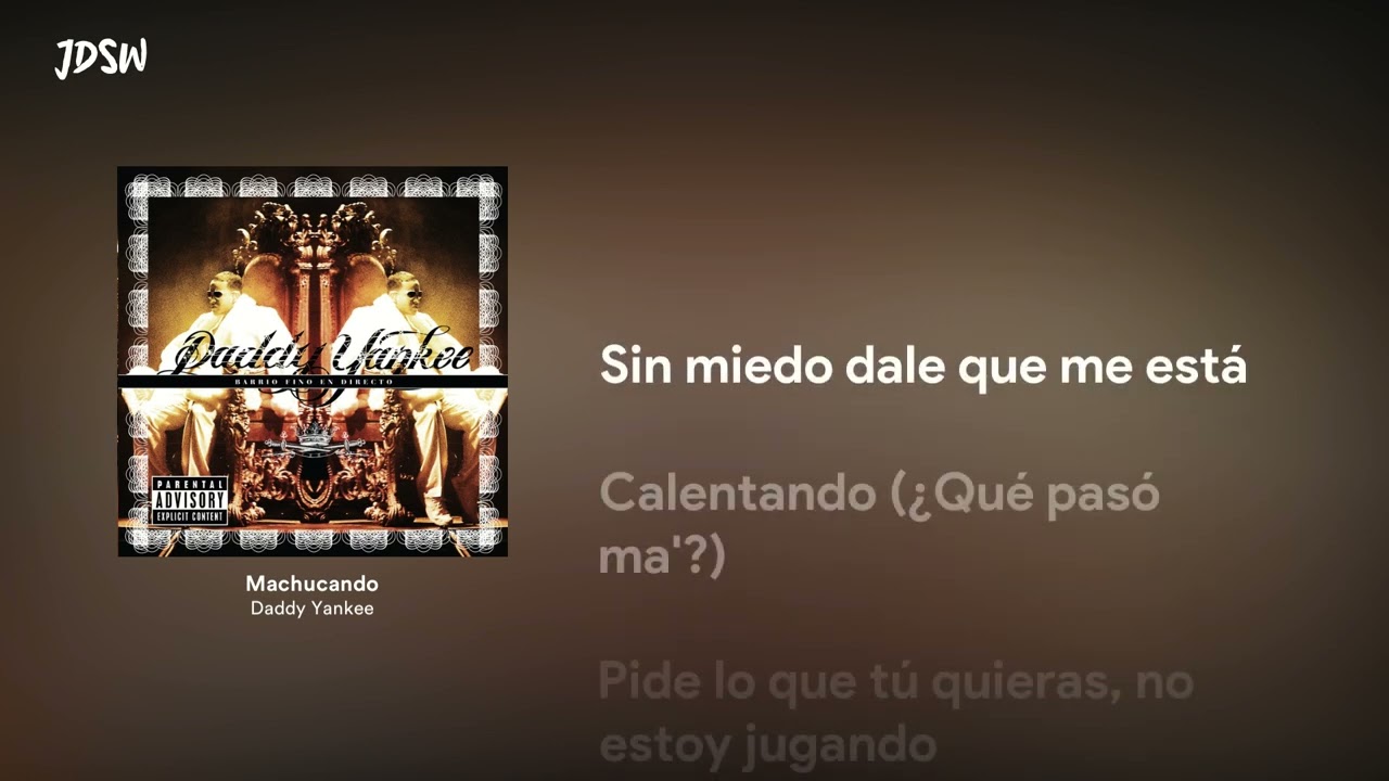 Machucando - Daddy Yankee [Letra / Lyrics]