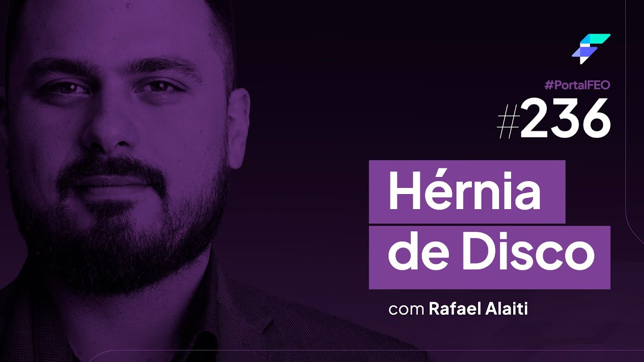 Episódio #236 - Hérnia de Disco: Tratamento cirúrgico X Tratamento Conservador