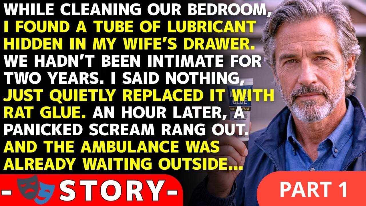 PART 1 I Swapped My Cheating Wife's Lube For Glue… And The Firefighters Had To Pull Them Apart!