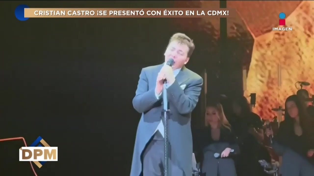 Cristian Castro CONQUISTA la CDMX con su concierto: Matisse, Sofía Castro y más estuvieron presentes