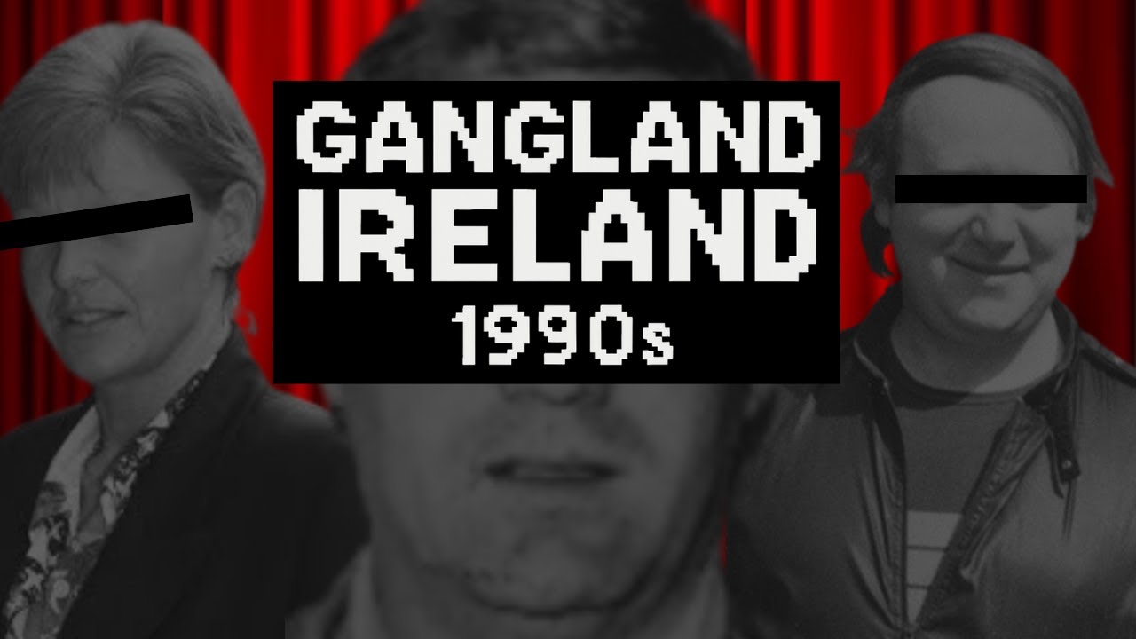 Gangland Ireland | The Rise of Dublin&rsquo;s Deadly Underworld (1990s True Crime Documentary)