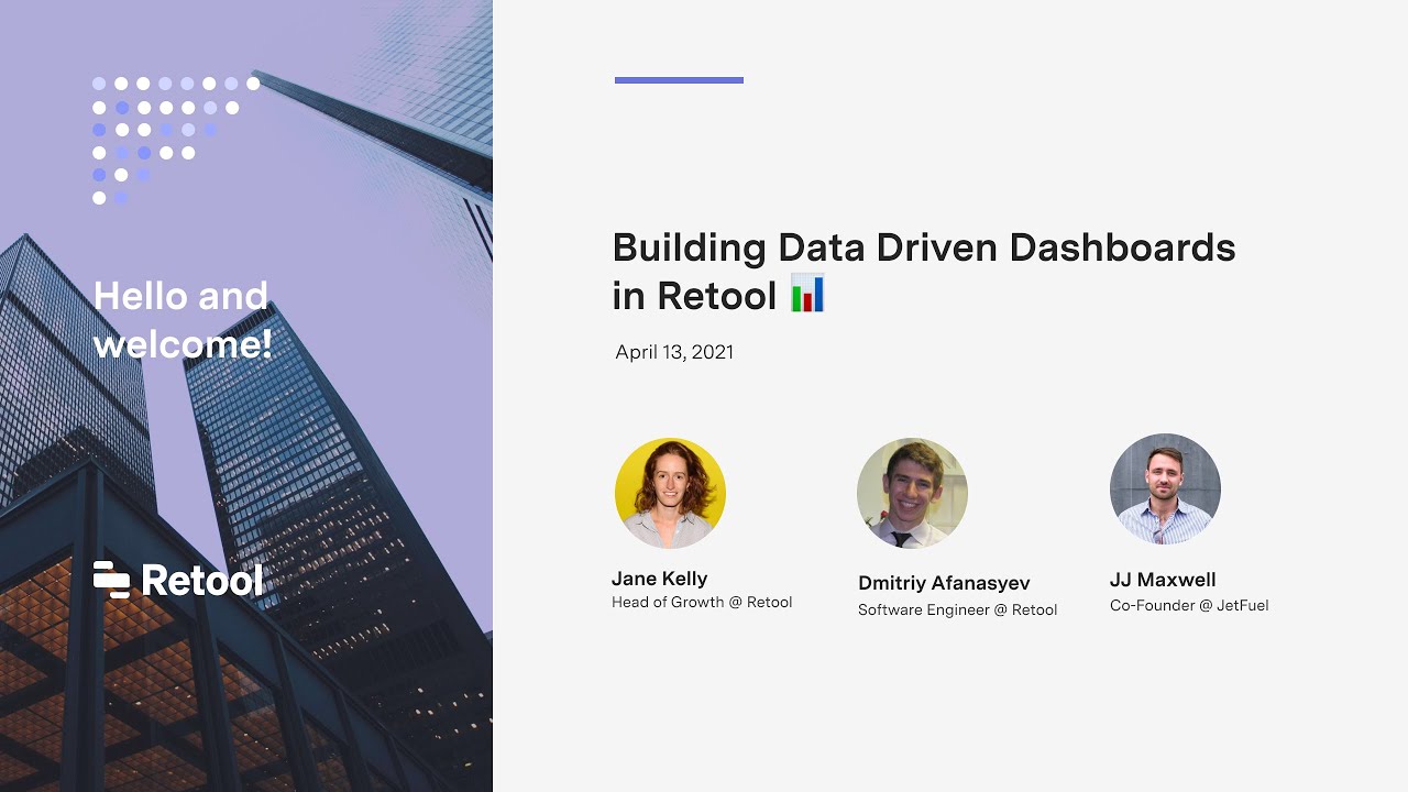 Technical Webinar: Building Data-Driven Dashboards in Retool