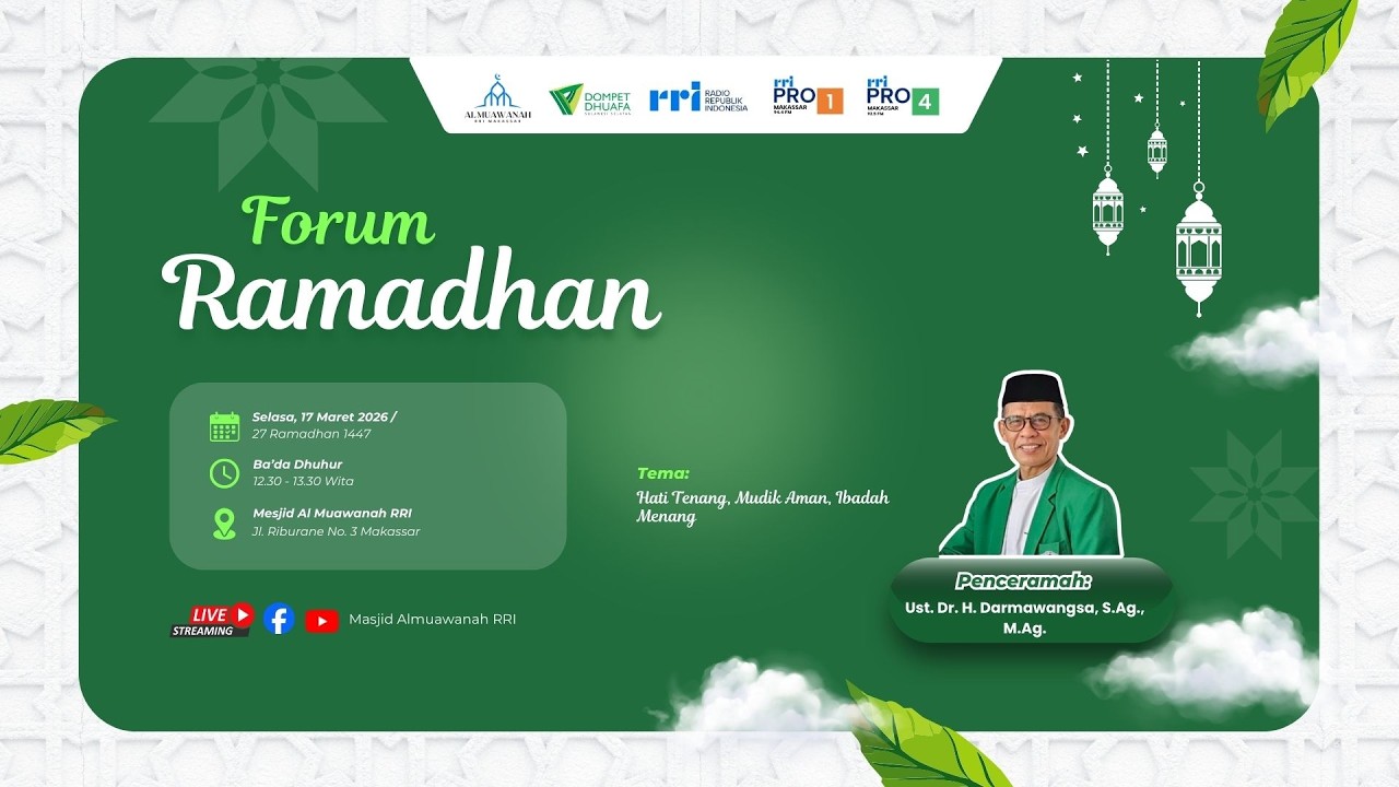 Hati Tenang, Mudik Aman, Ibadah Menang | Forum Ramadhan