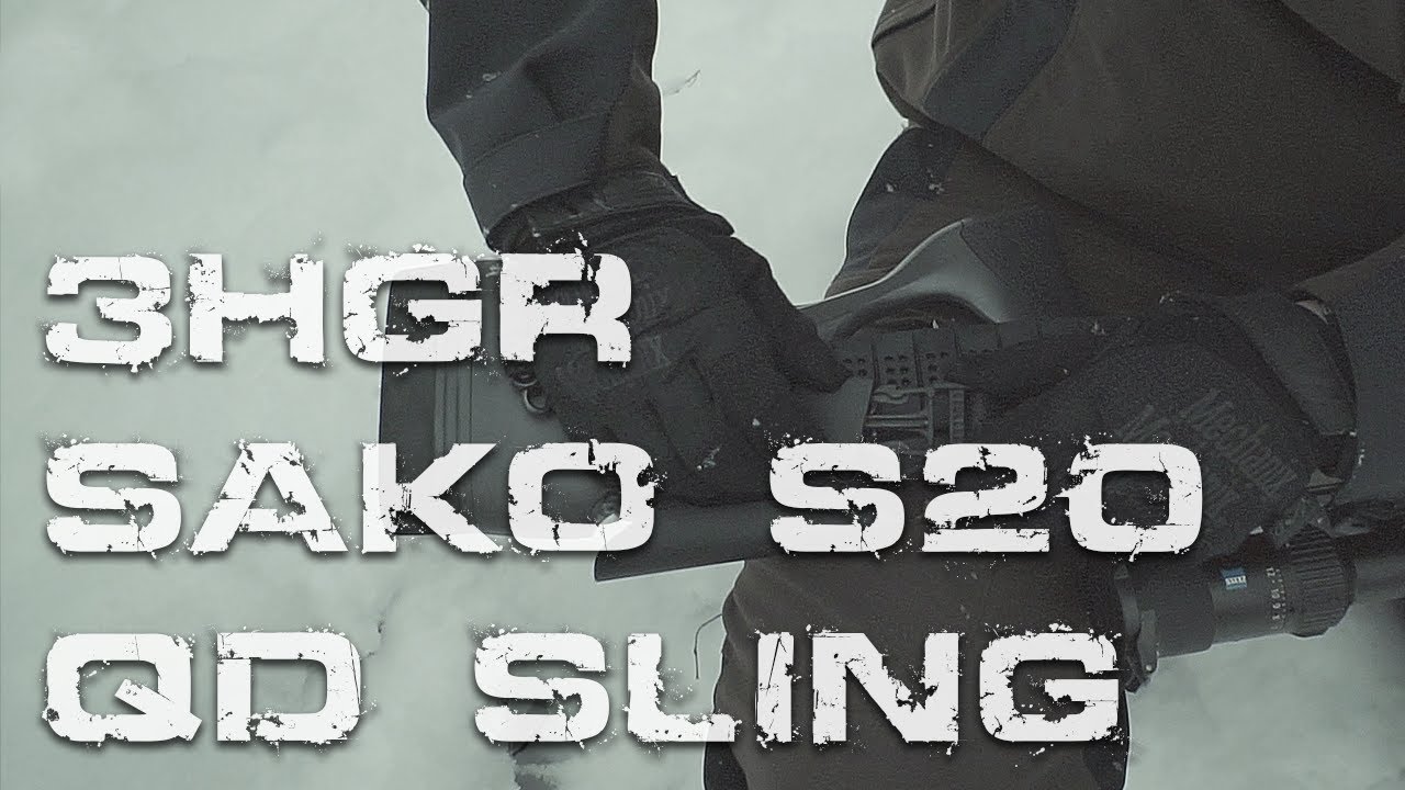 Gear pickup: Sako S20 Takedown QD Sling by 3HGR