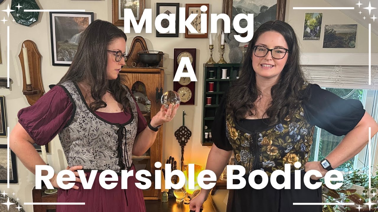 Making a Reversible Bodice!