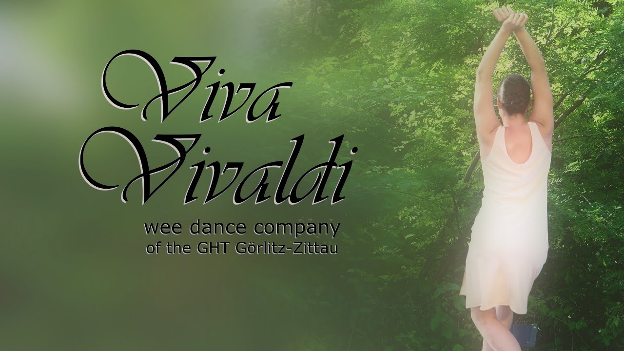 Viva Vivaldi 2022 Trailer / wee dance company of the Gerhart-Hauptmann-Theater Görlitz-Zittau