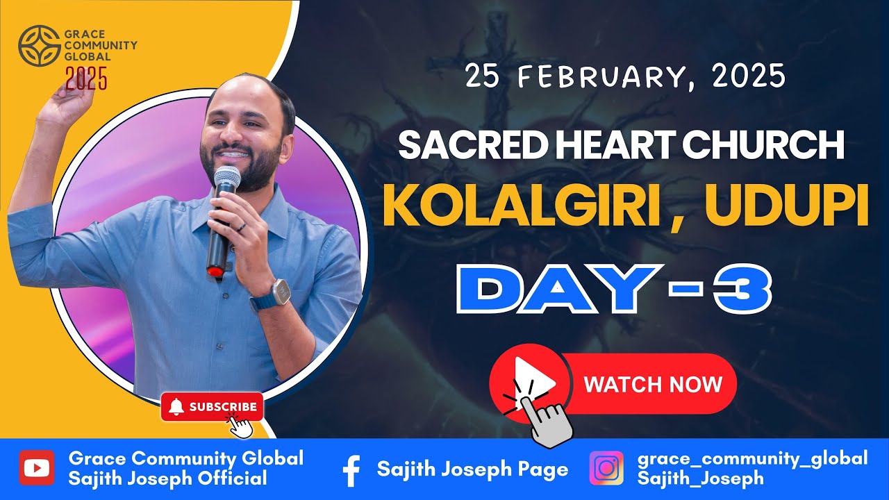 LIVE FROM SACRED HEART CHURCH | KOLALGIRI | UDUPI | DAY 3 | BR. SAJITH JOSEPH | 25 FEBRUARY 2025