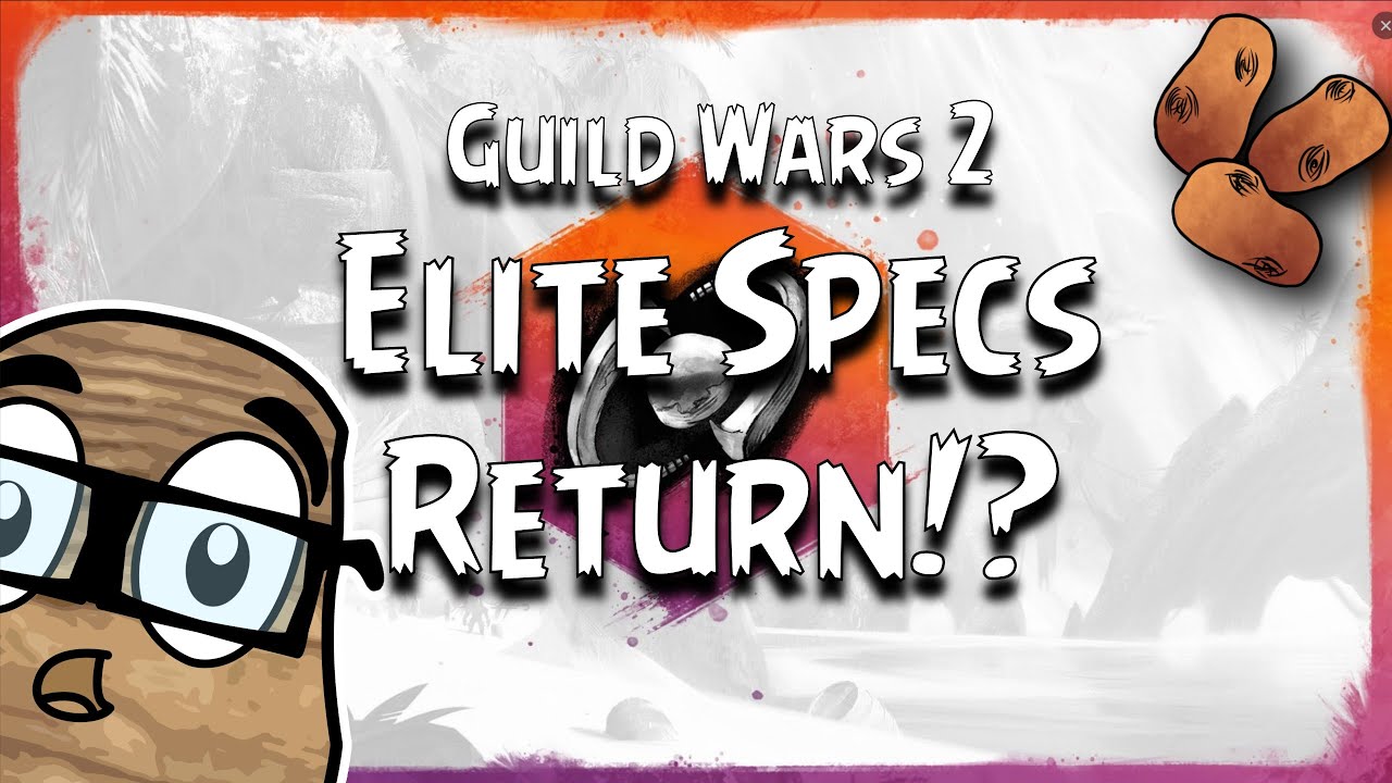 Elite Specialisations Are Back?!