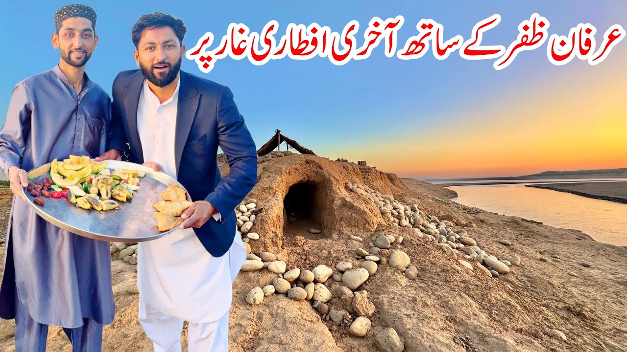 Last iftari on Cave House With irfan Zafar 😳😍