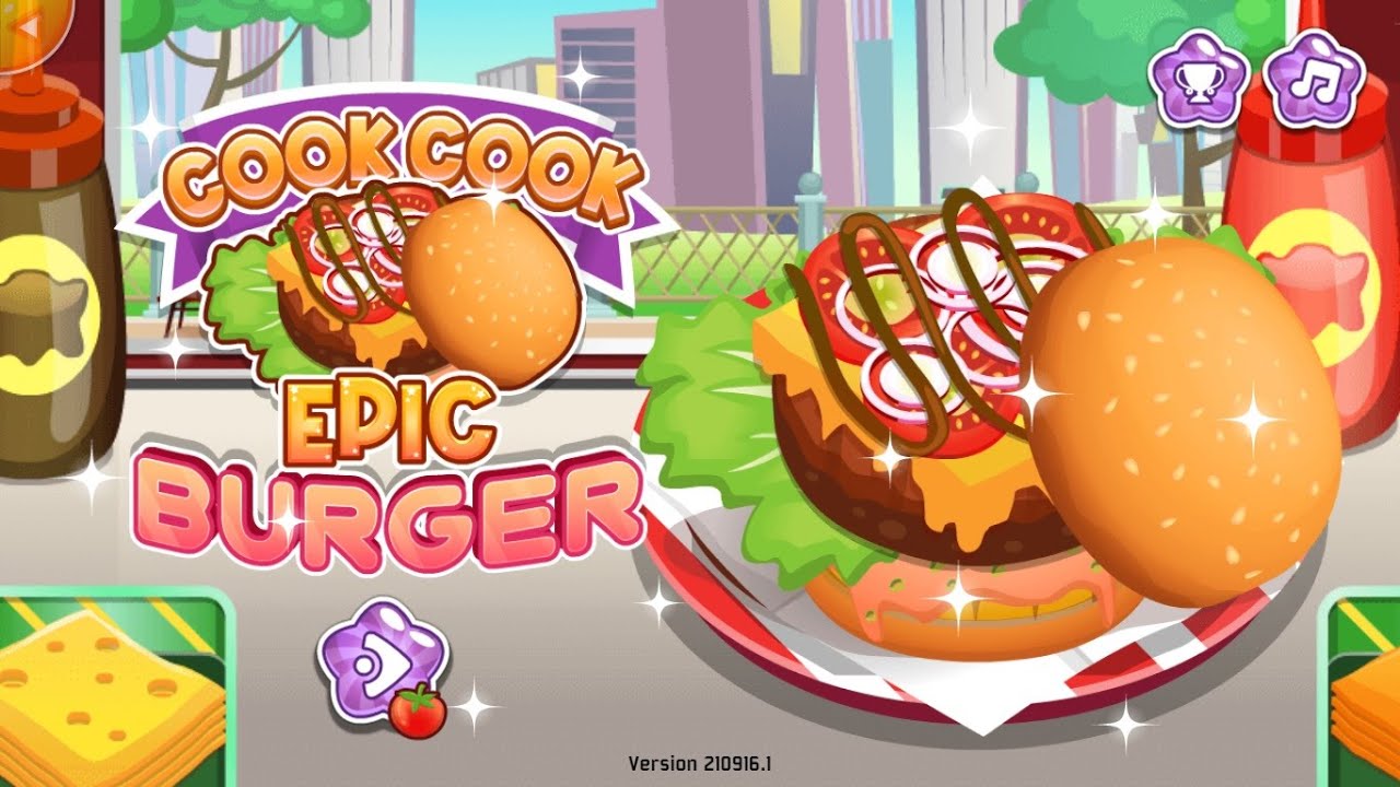 Cook Cook Epic Burger Game Play