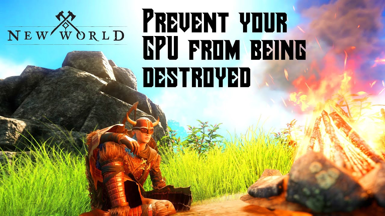 How to Prevent your GPU being Destroyed /  Fried in New World | Reduce your GPU Load !