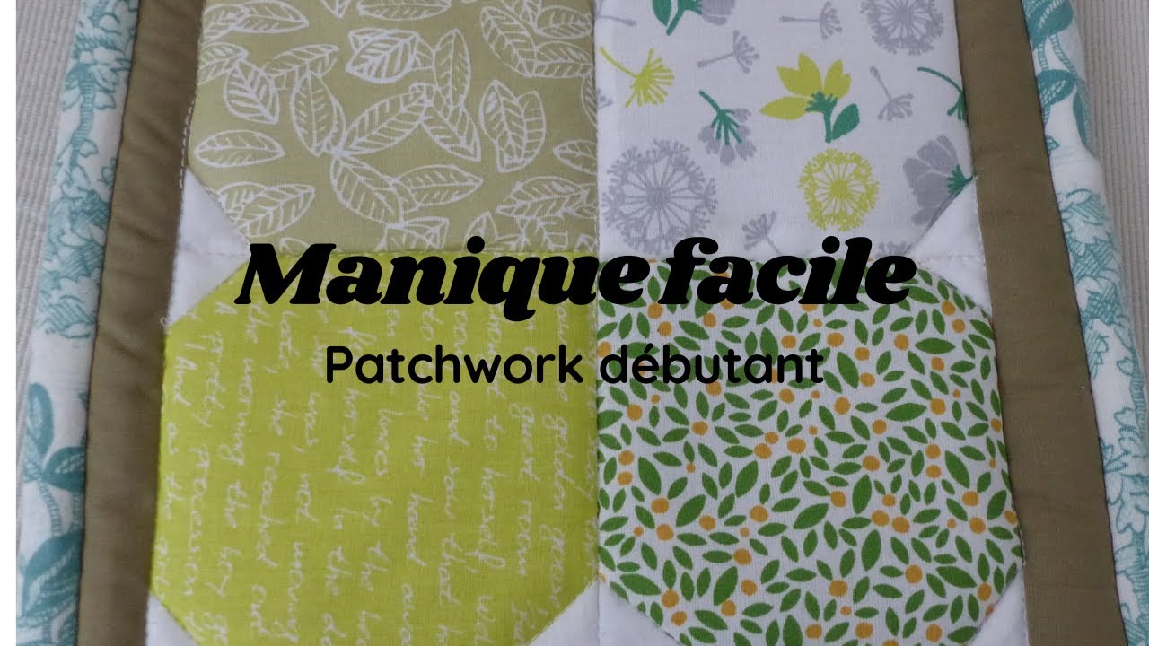 Manique patchwork débutant