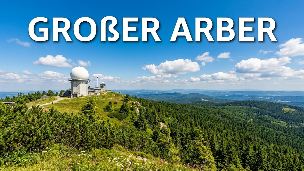 Gro&szlig;er Arber / Das gr&uuml;ne Dach Europas