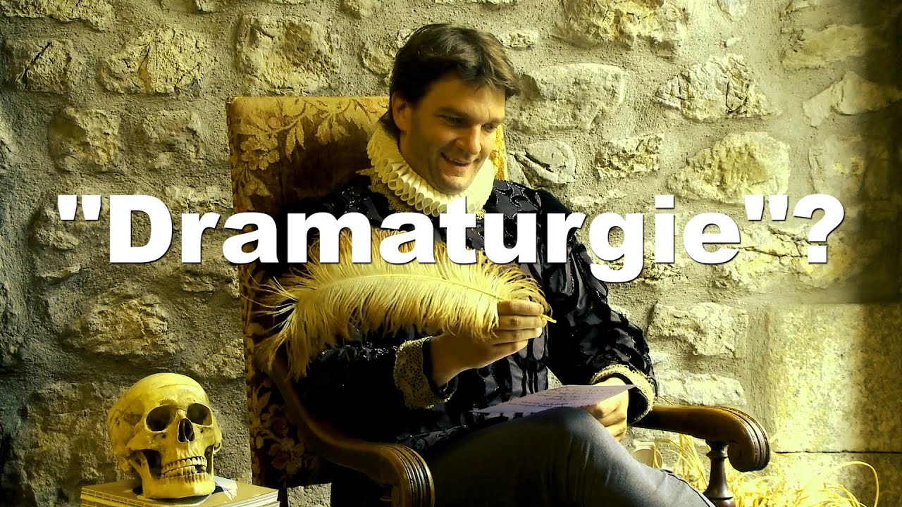 Qu'est-ce que la dramaturgie?