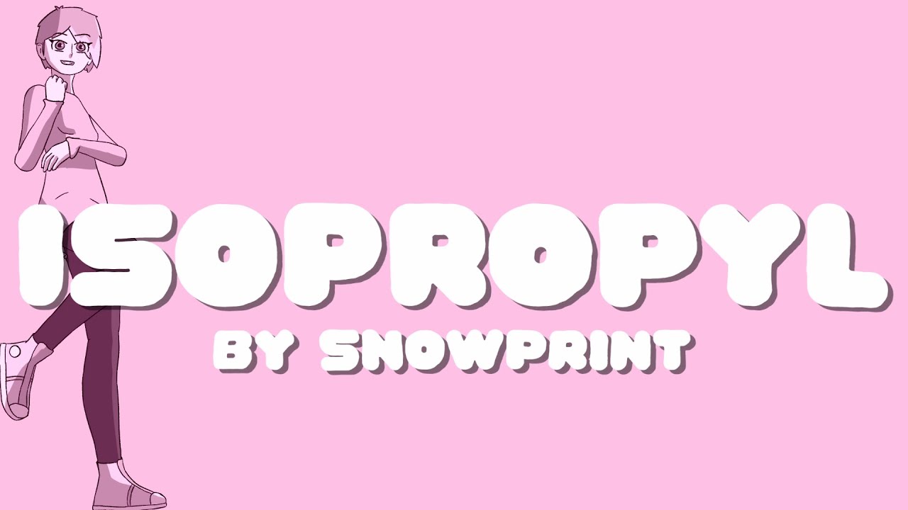 【PUNK REMIX】ISOPROPYL! (by @snowprint & @Musithical)