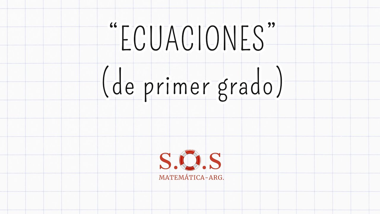 ECUACIONES de primer grado, para Principiantes 🧠 | Aprende Paso a Paso