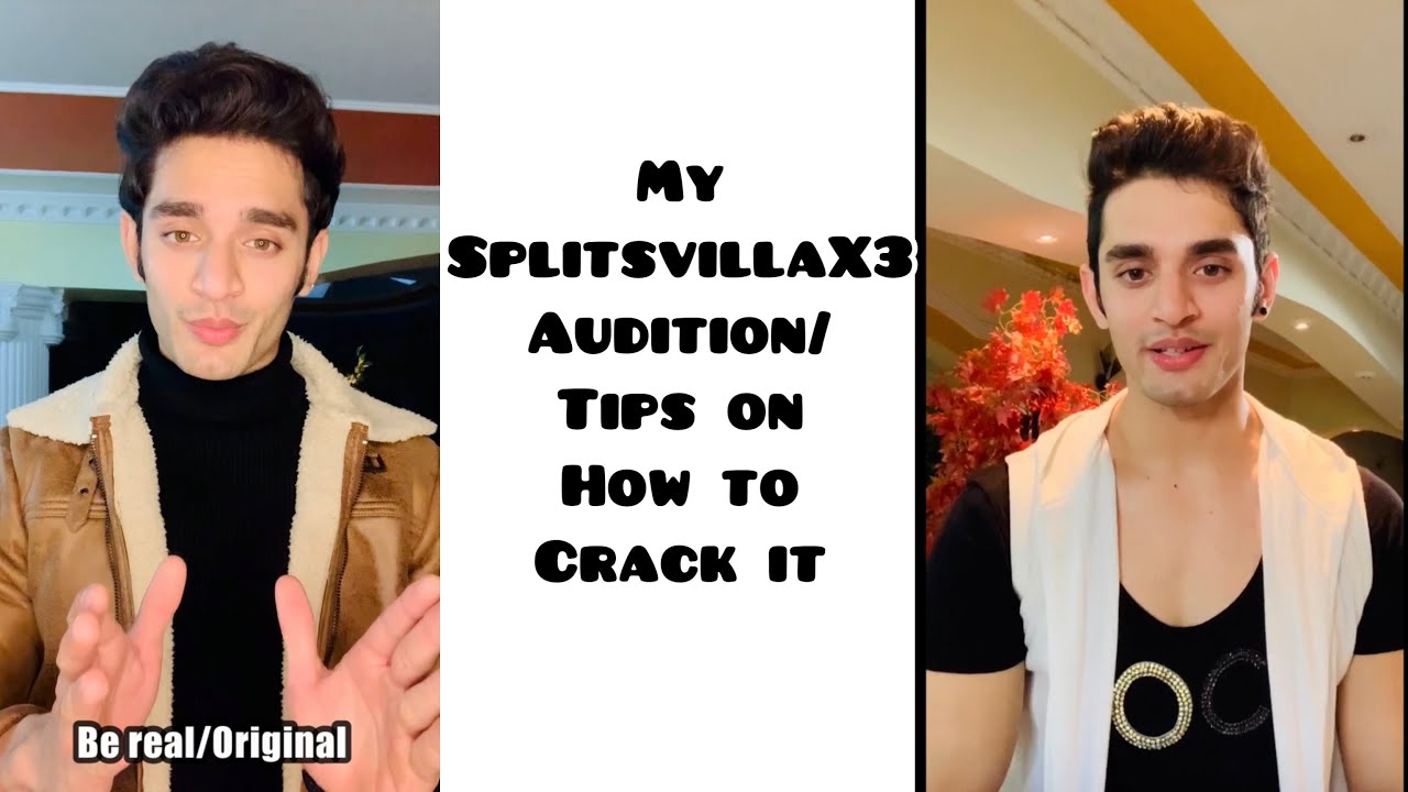 My SplitsvillaX3 Audition || Tips on How to Crack it || Reality Show