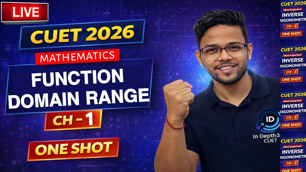 Relations and Functions One Shot | CUET UG 2026 Maths Crash Course 🔥 || Shuruaat 1.0 || Part - 2