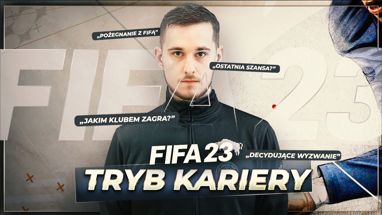 CZAS NA POŻEGNANIE Z FIFĄ? | FIFA 23 - TRYB KARIERY - E01