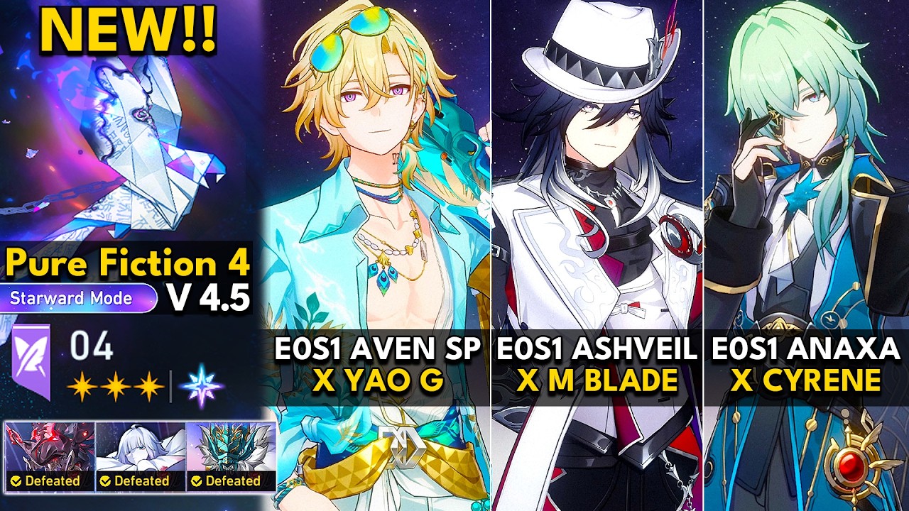 NEW Pure Fiction 4.5 Starward Mode | E0S1 Aventurine Waveflair, E0S1 Ashveil, E0S1 Anaxa | HSR 4.5