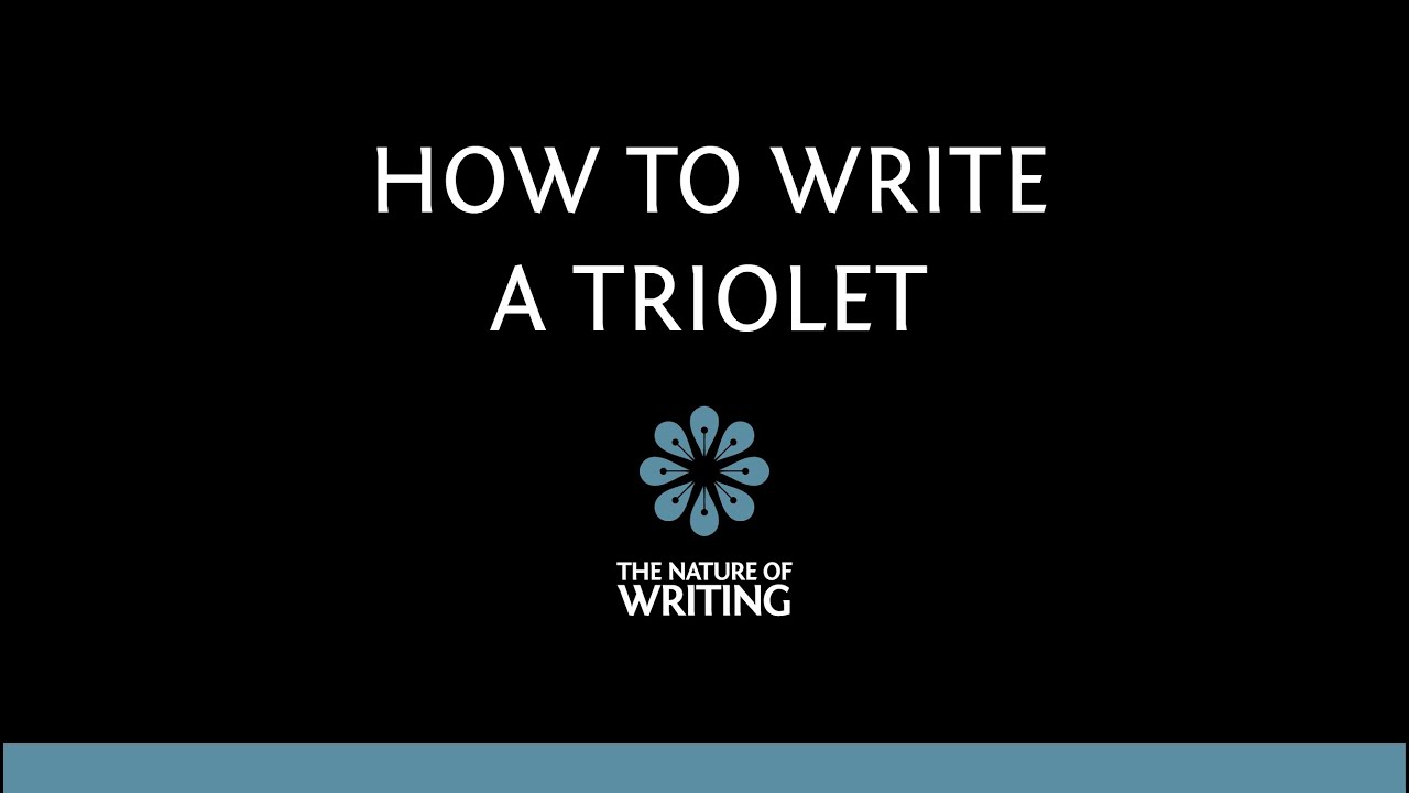 How to Write a Triolet