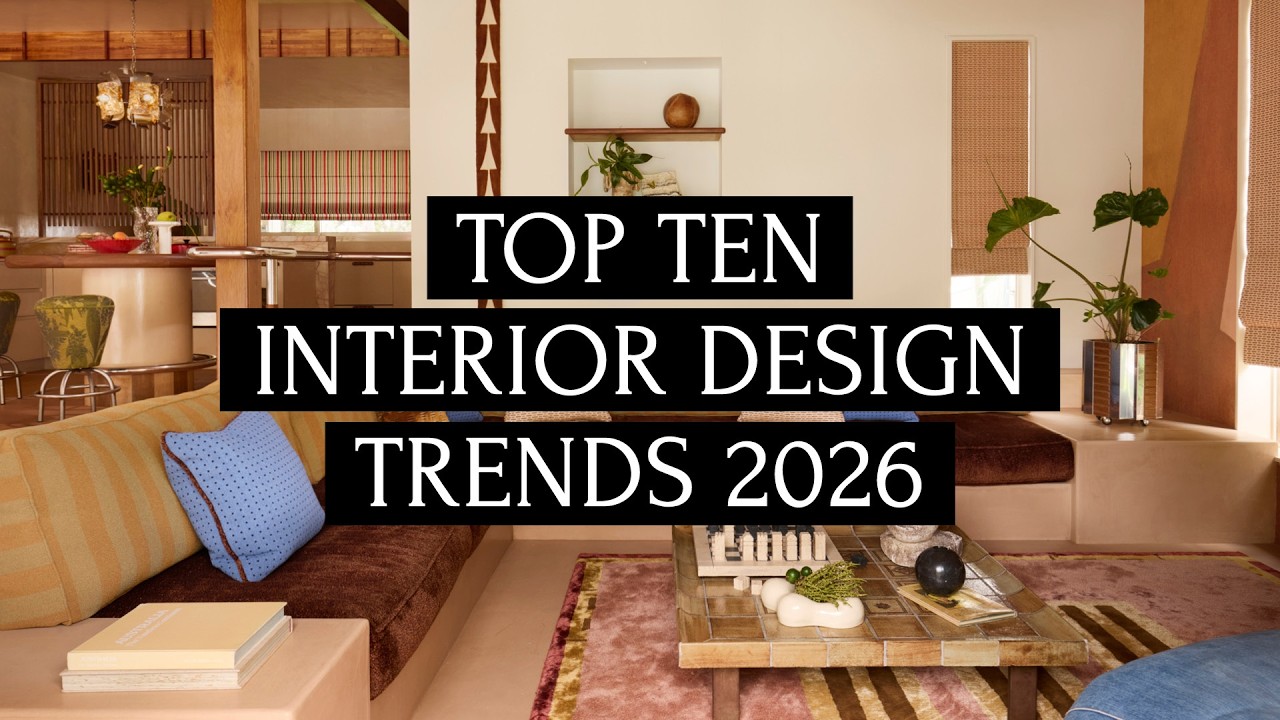 Top 10 Interior Design Trends for 2026